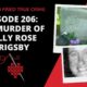 Episode 206: The Murder of Dolly Rose Grigsby